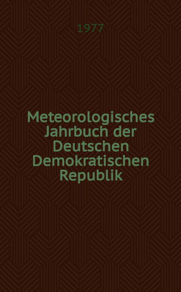 Meteorologisches Jahrbuch der Deutschen Demokratischen Republik