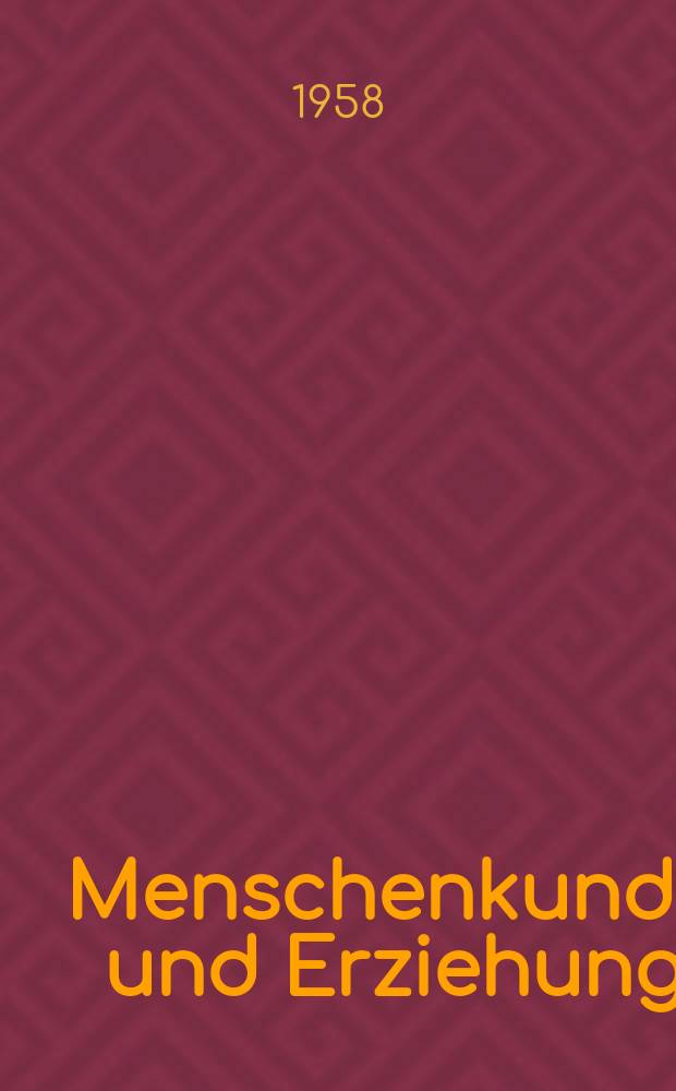 Menschenkunde und Erziehung : Schriften der P&auml;dagogischen Forschungsstelle beim Bund der Freien Waldorfschulen. 10 : Kindheit und Schicksal