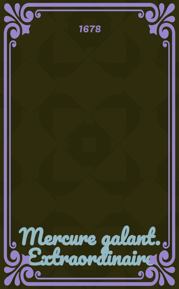 Mercure galant. Extraordinaire