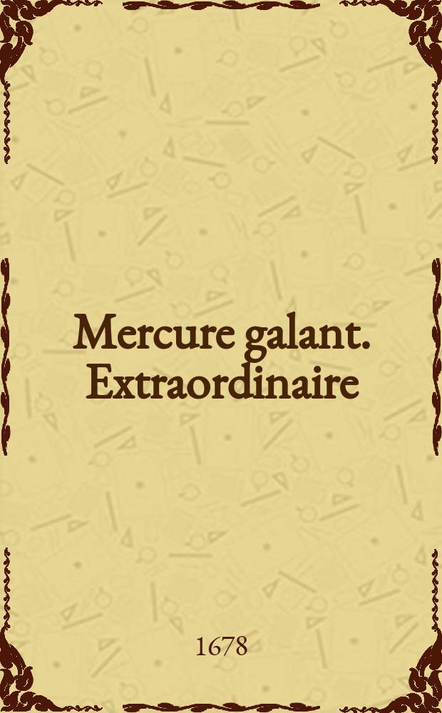 Mercure galant. Extraordinaire