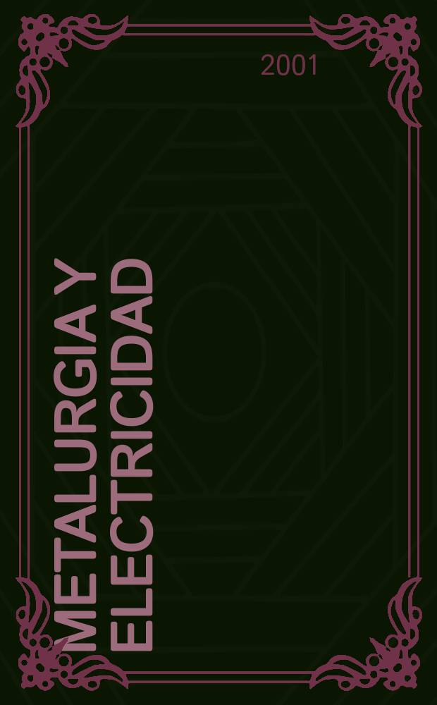 Metalurgia y electricidad : Revista técnica nacional Miembro de la Asoc. española de la prensa técnica. Vol.65, №740