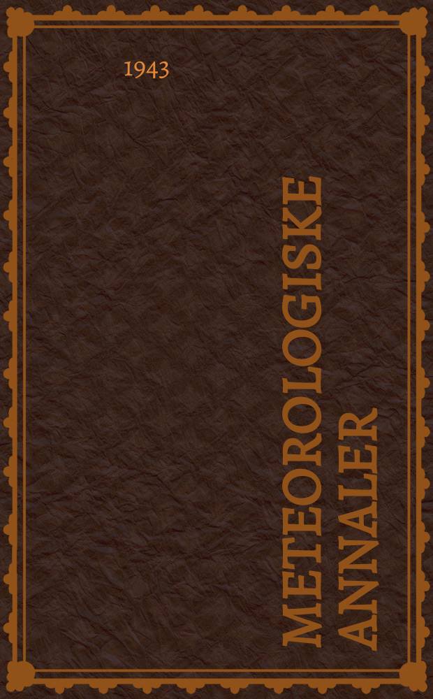 Meteorologiske annaler : Utgitt av det Norske meteorologiske inst. i samarbeid med. Univ. inst. for teoretisk meteorologi. Bd.1, №14 : Note sur une relation générale entre les variations locales et individuelles de la pression