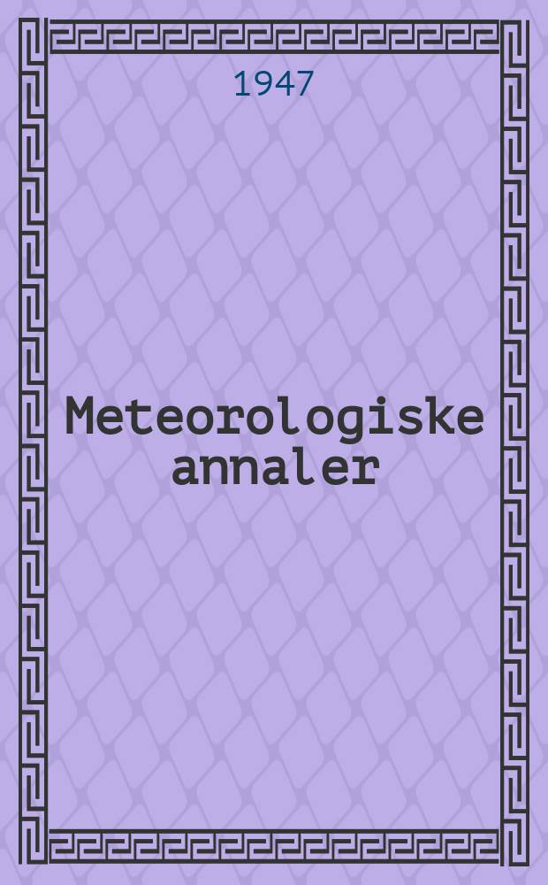 Meteorologiske annaler : Utgitt av det Norske meteorologiske inst. i samarbeid med. Univ. inst. for teoretisk meteorologi. Bd.2, №10 : The T, log. P - diagram with skew coordinate axes