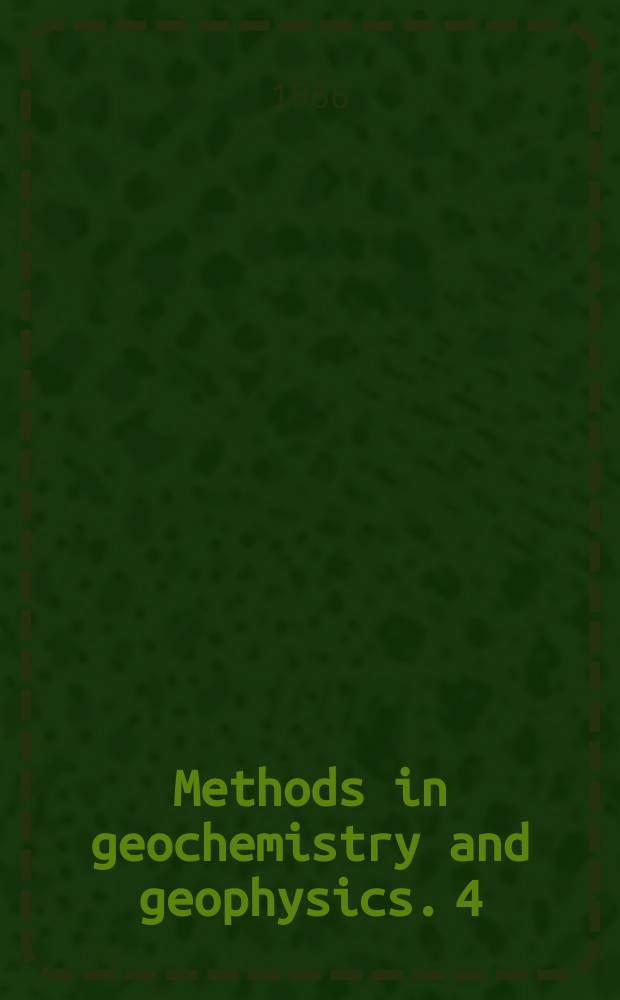 Methods in geochemistry and geophysics. 4 : X - ray emission spectrography in geology