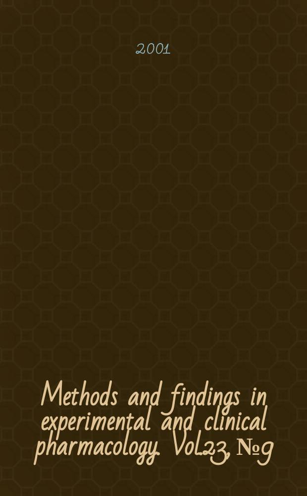 Methods and findings in experimental and clinical pharmacology. Vol.23, №9