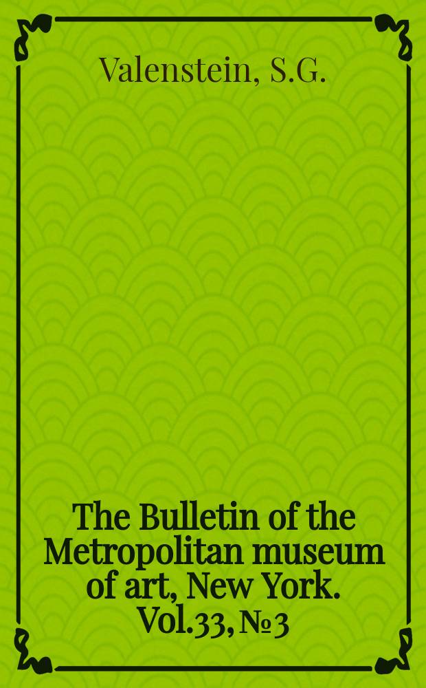 The Bulletin of the Metropolitan museum of art, New York. Vol.33, №3 : Highlights of Chinese ceramics