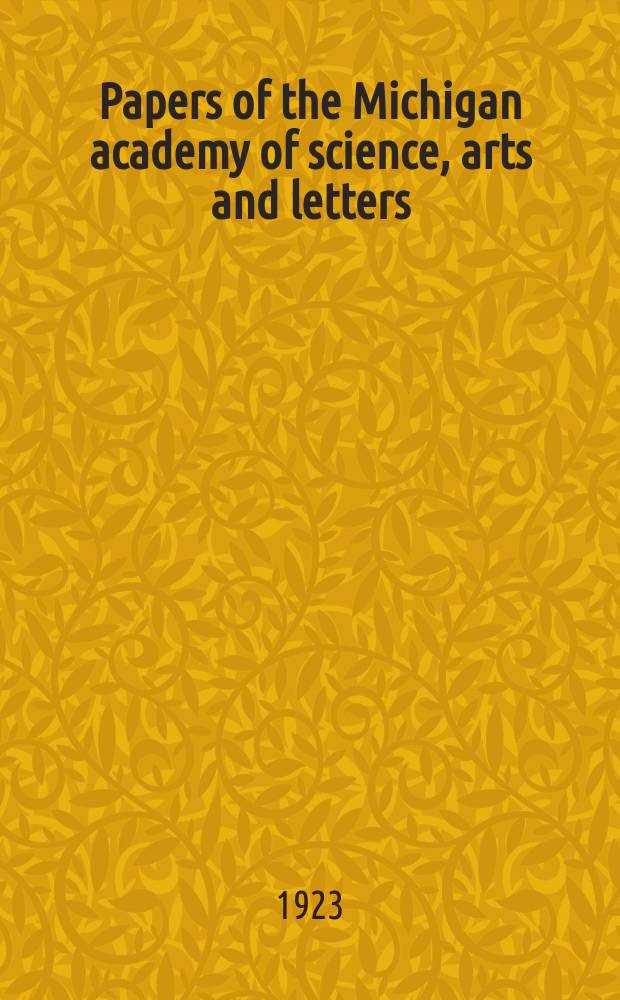 Papers of the Michigan academy of science, arts and letters