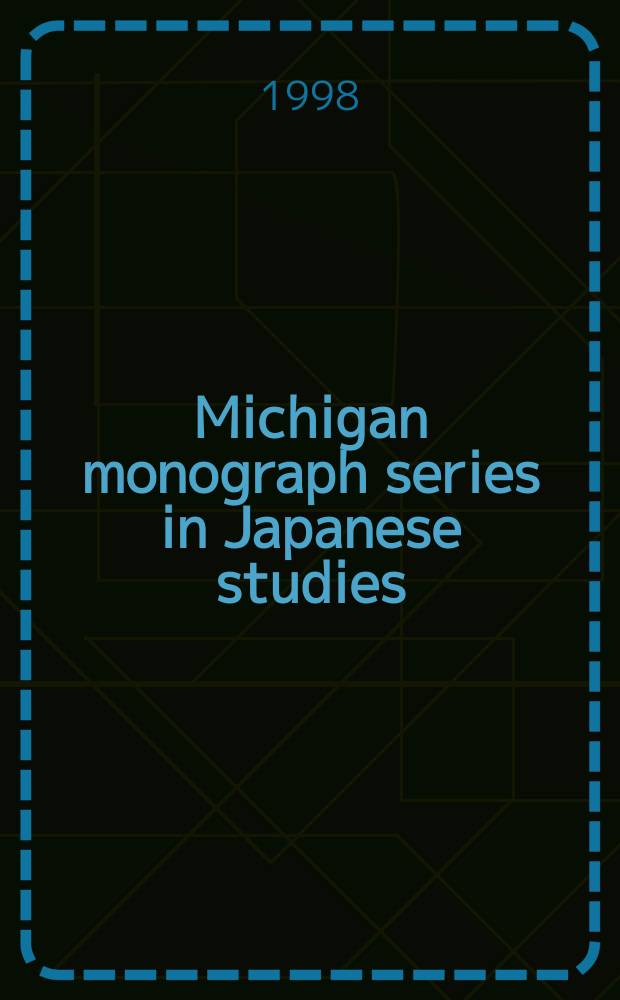 Michigan monograph series in Japanese studies