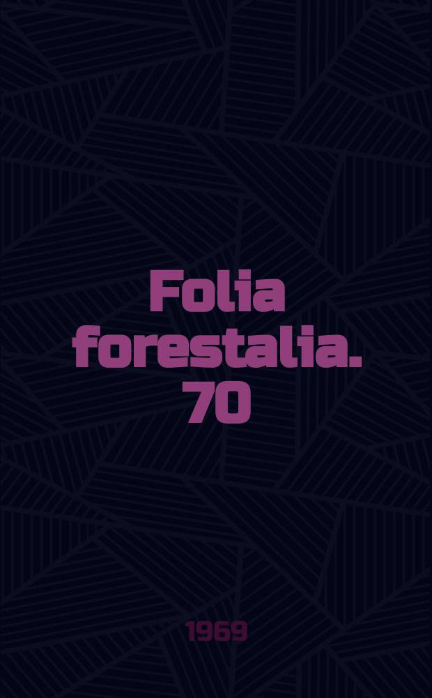 Folia forestalia. 70