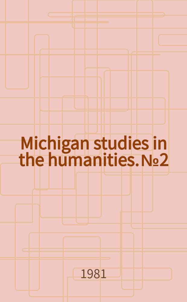Michigan studies in the humanities. №2 : Image and code