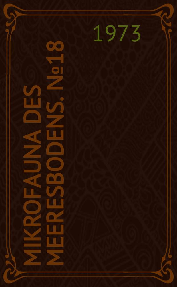 Mikrofauna des Meeresbodens. №18 : Die ciliaten des Gezeiten - Sandstrandes