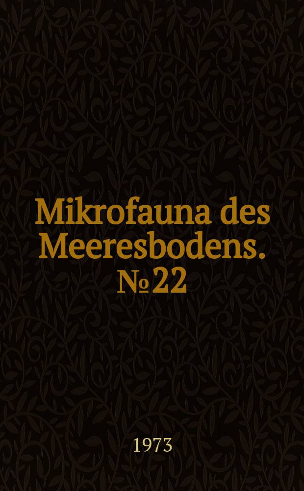 Mikrofauna des Meeresbodens. №22 : Interstitielle Fauna von Galapagos