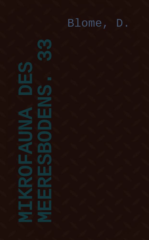 Mikrofauna des Meeresbodens. 33 : Zur Systematik von Nematoden