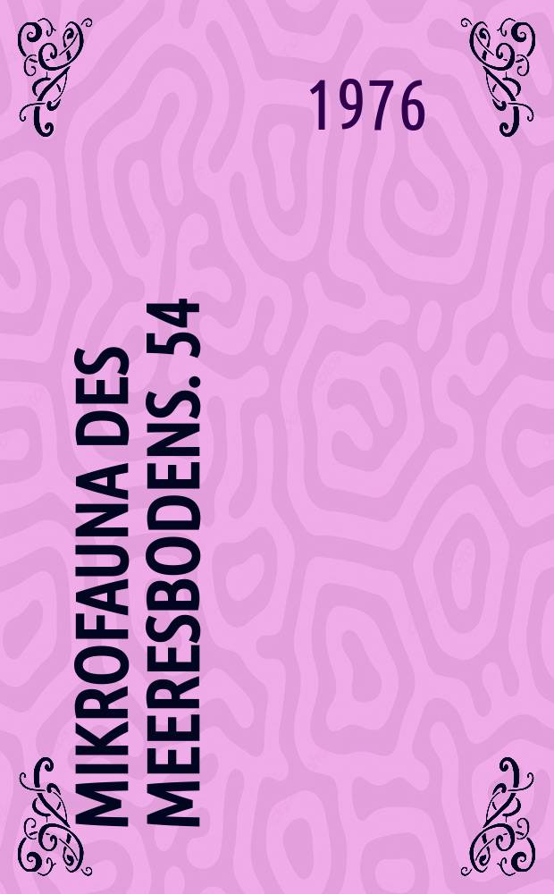 Mikrofauna des Meeresbodens. 54 : 1975 Interstitielle Fauna von Galapagos