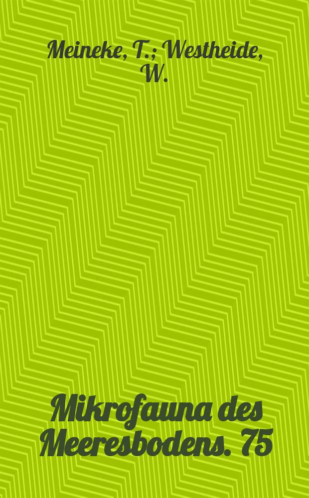 Mikrofauna des Meeresbodens. 75 : Gezeitenabhangige Wanderungen