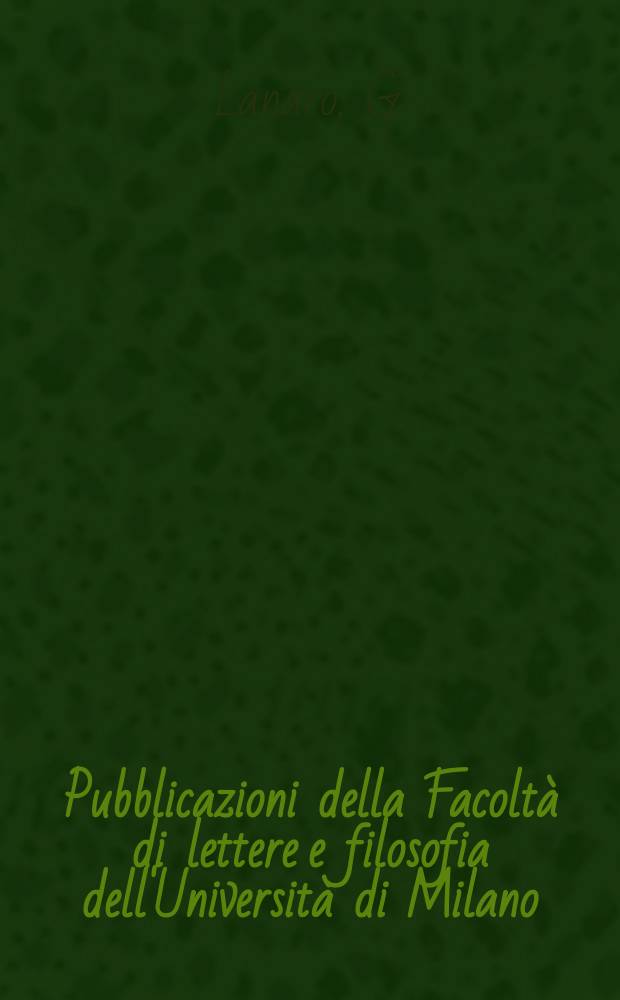 Pubblicazioni della Facoltà di lettere e filosofia dell'Università di Milano : L'evoluzione, il progresso e la società...