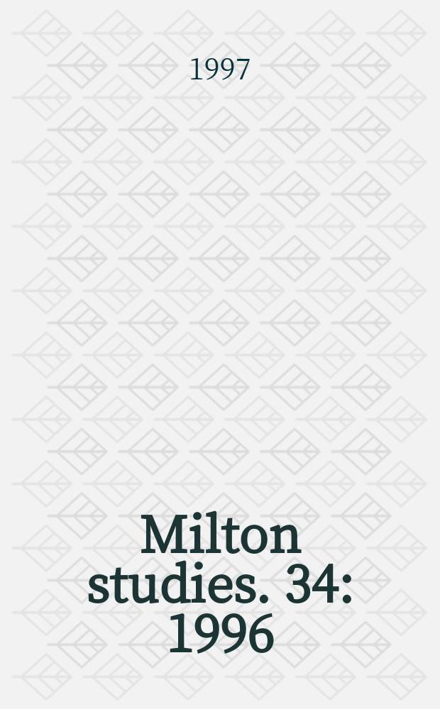 Milton studies. 34 : 1996