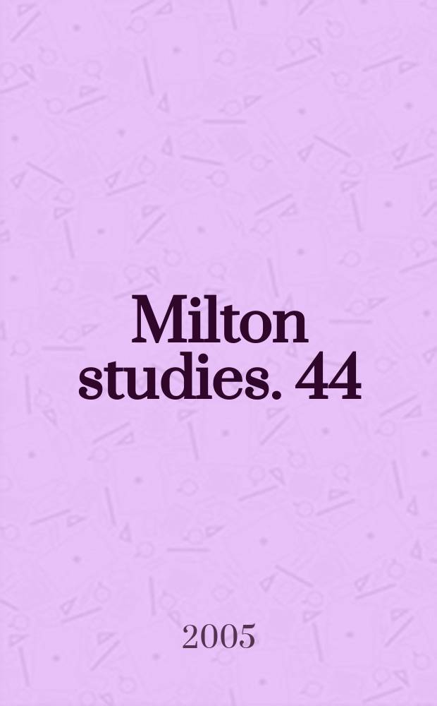 Milton studies. 44