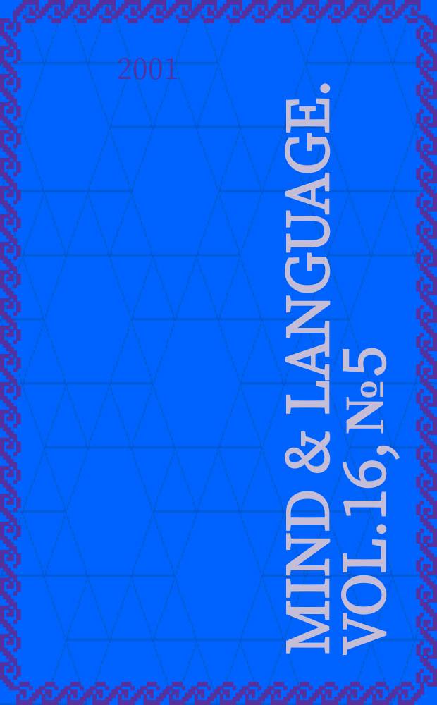 Mind & language. Vol.16, №5