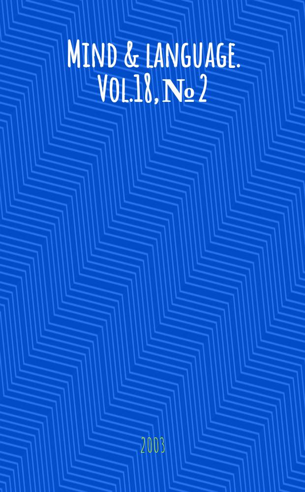 Mind & language. Vol.18, №2