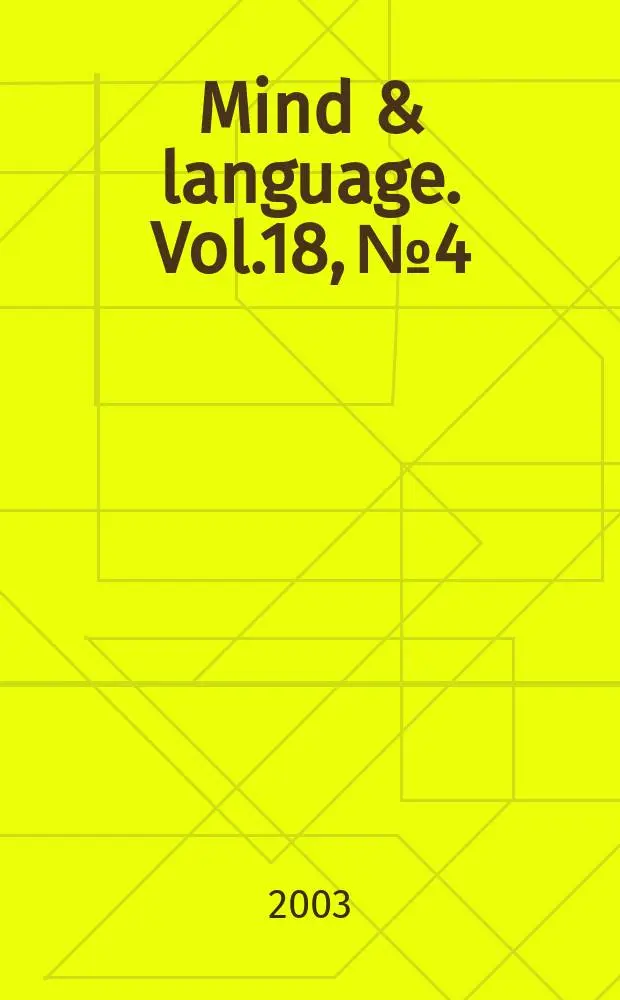 Mind & language. Vol.18, №4