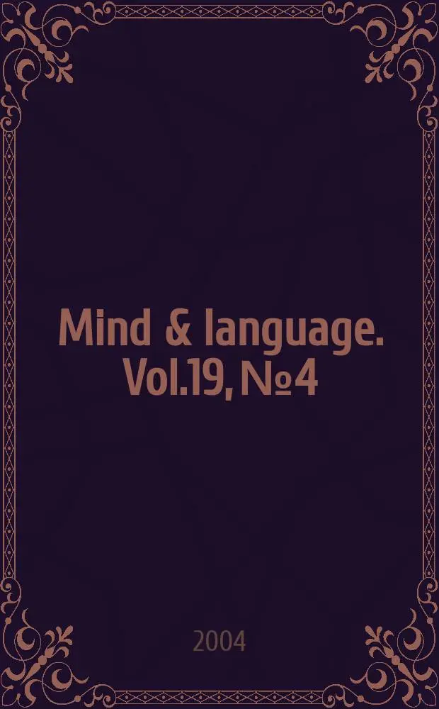 Mind & language. Vol.19, №4