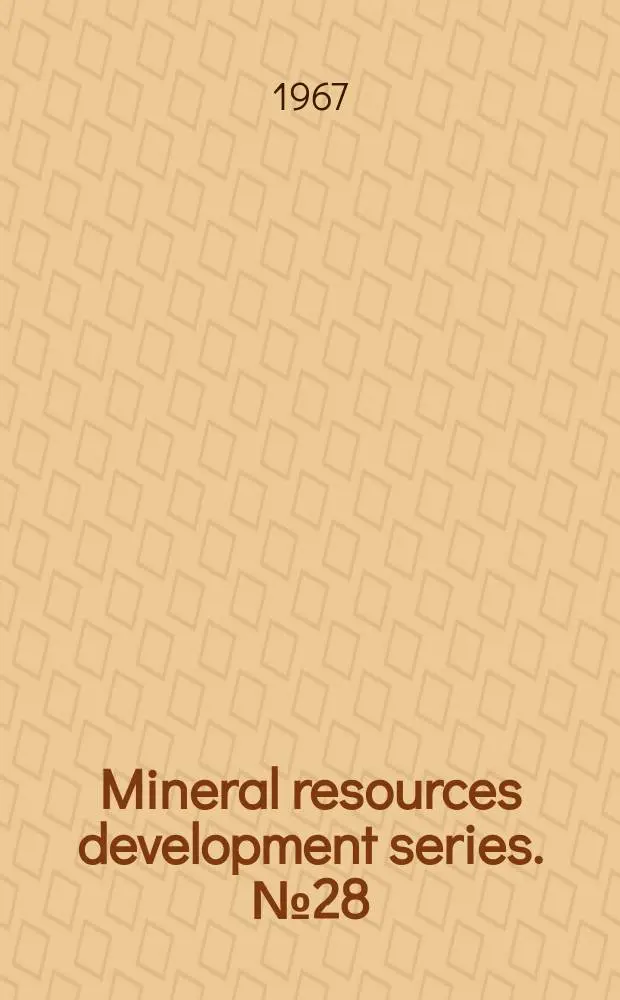 Mineral resources development series. №28 : Mineral raw material resources for the fertilizer industry in Asia and the Far East