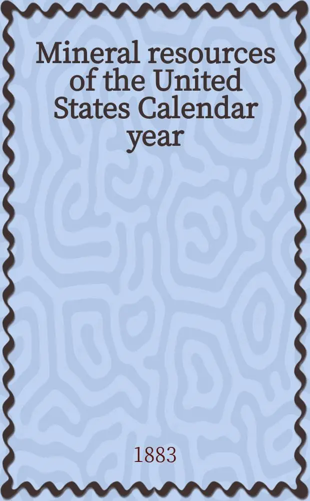 Mineral resources of the United States Calendar year