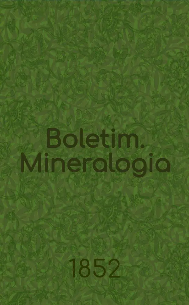Boletim. Mineralogia