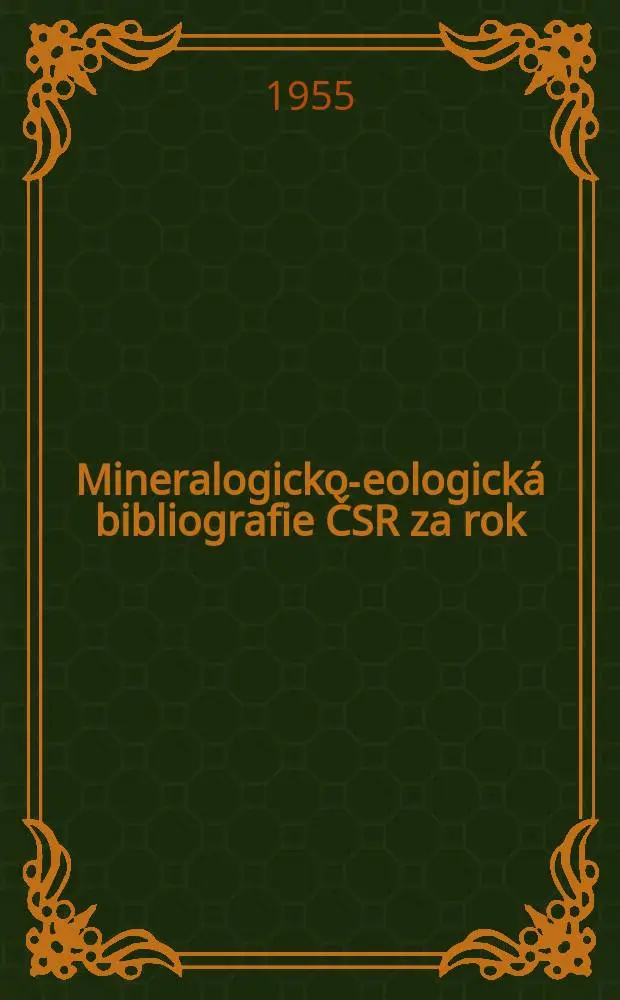 Mineralogicko -geologick&aacute; bibliografie ČSR za rok : [Sest] Prof. Vaclav Bartusek