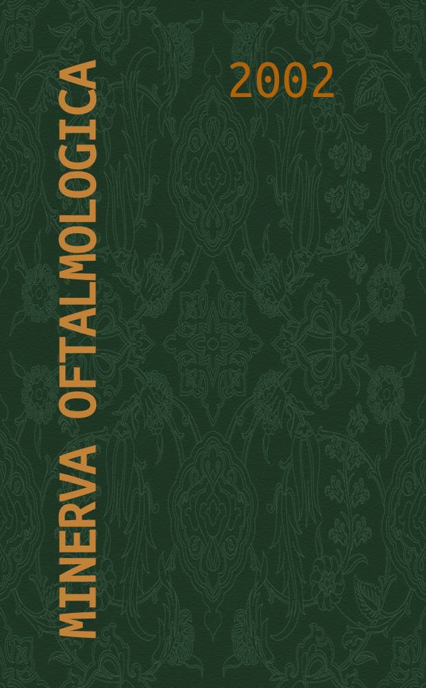 Minerva oftalmologica : Rassegno trimestrale di oftalmologia pratica. Vol.44, №3/4