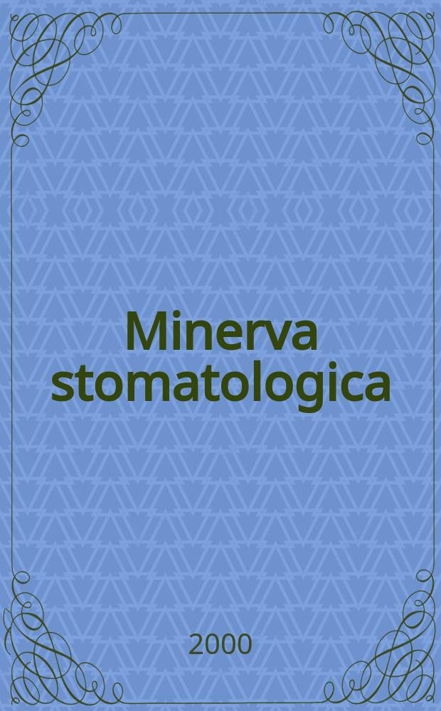 Minerva stomatologica : Rivista bimestrale di stomatologia Pubblica gli Atti della Soc. piemontese di stomatologia. Vol.49, №10