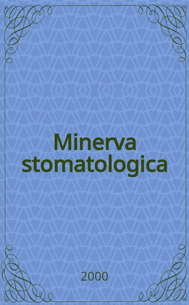 Minerva stomatologica : Rivista bimestrale di stomatologia Pubblica gli Atti della Soc. piemontese di stomatologia. Vol.49, №10