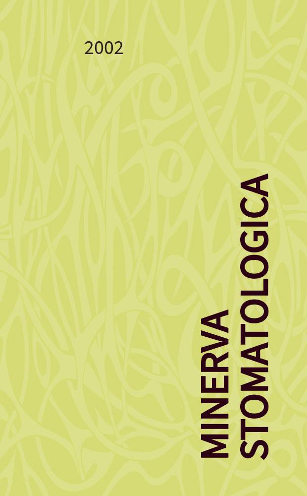 Minerva stomatologica : Rivista bimestrale di stomatologia Pubblica gli Atti della Soc. piemontese di stomatologia. Vol.51, №4
