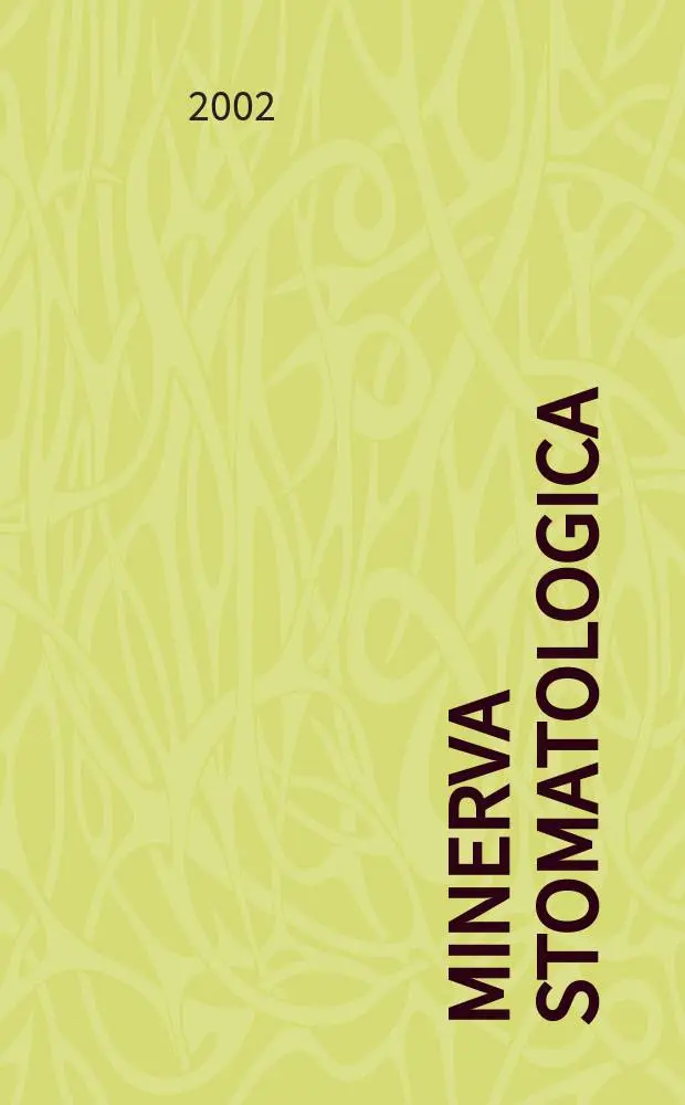 Minerva stomatologica : Rivista bimestrale di stomatologia Pubblica gli Atti della Soc. piemontese di stomatologia. Vol.51, №4