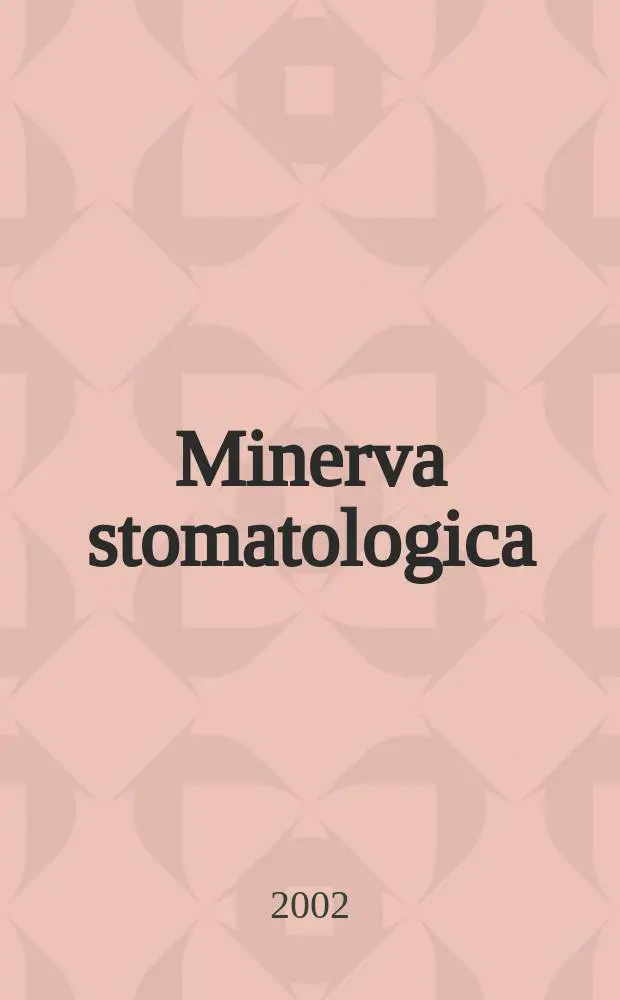 Minerva stomatologica : Rivista bimestrale di stomatologia Pubblica gli Atti della Soc. piemontese di stomatologia. Vol.51, №7