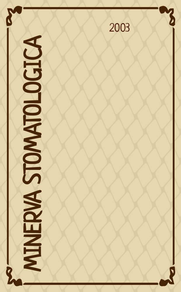 Minerva stomatologica : Rivista bimestrale di stomatologia Pubblica gli Atti della Soc. piemontese di stomatologia. Vol.52, №8