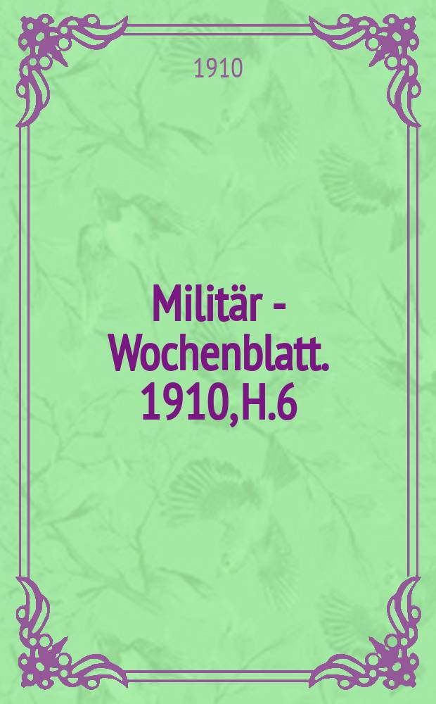 Militär - Wochenblatt. 1910, H.6/7 : Das schwabische Kreiskorps bei Kehl 1796. Über Heer - und Befestigungswesen bis Anfang des 18 Jahr hundertst