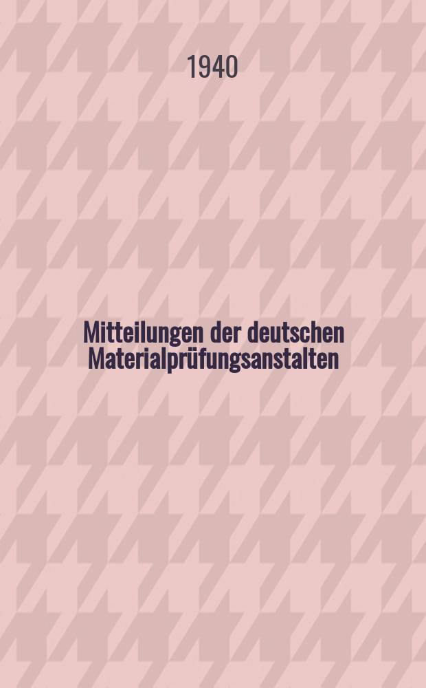 Mitteilungen der deutschen Materialprüfungsanstalten