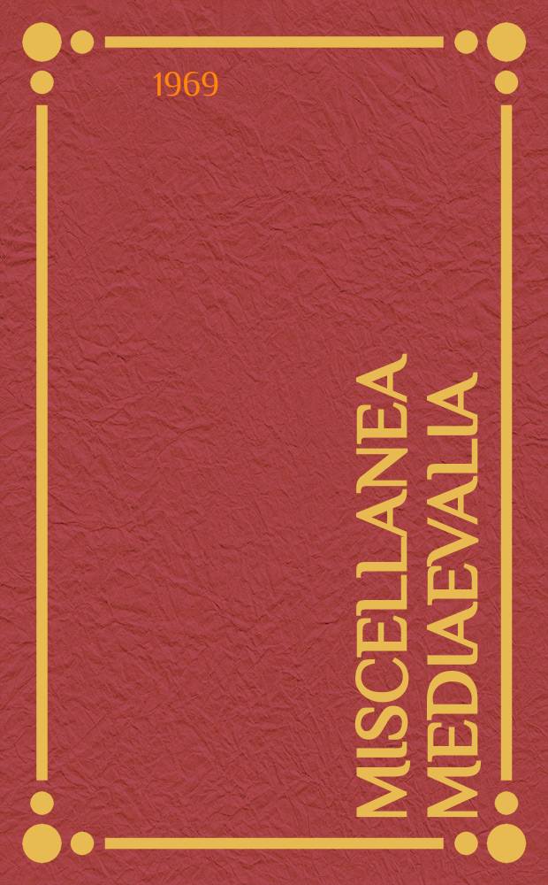 Miscellanea Mediaevalia : Veröff. des Thomas-Inst. der Univ. zu Köln. Bd.6 : Lex et Sacramentum im Mittelalter