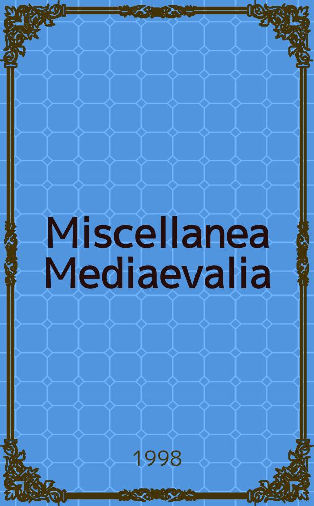 Miscellanea Mediaevalia : Veröff. des Thomas-Inst. der Univ. zu Köln. Bd.25 : Raum und Raumvorstellungen im Mittelalter