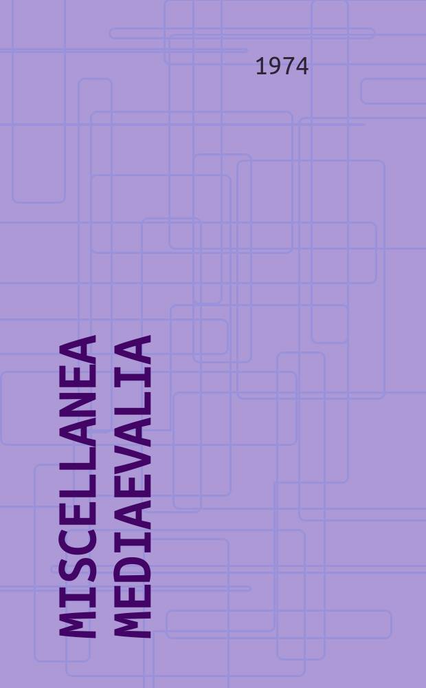 Miscellanea Mediaevalia : Veröff. des Thomas-Inst. der Univ. zu Köln. Bd.9 : Antiqui und Moderni