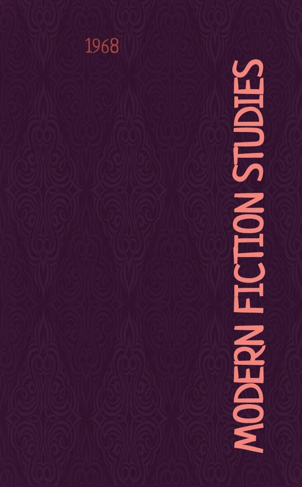 Modern fiction studies : A critical quarterly publ. by the Modern fiction club of the Purdue univ. dep. of English... devoted to criticism, scholarship, and bibliography of American, English, and European fiction since about 1880. Vol.14, №1 : (Mark Twain)