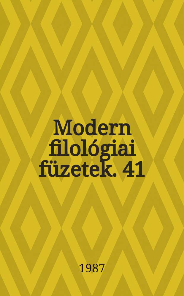 Modern filológiai füzetek. 41 : Fejezetek XVIII. századi Francia - Magyar..