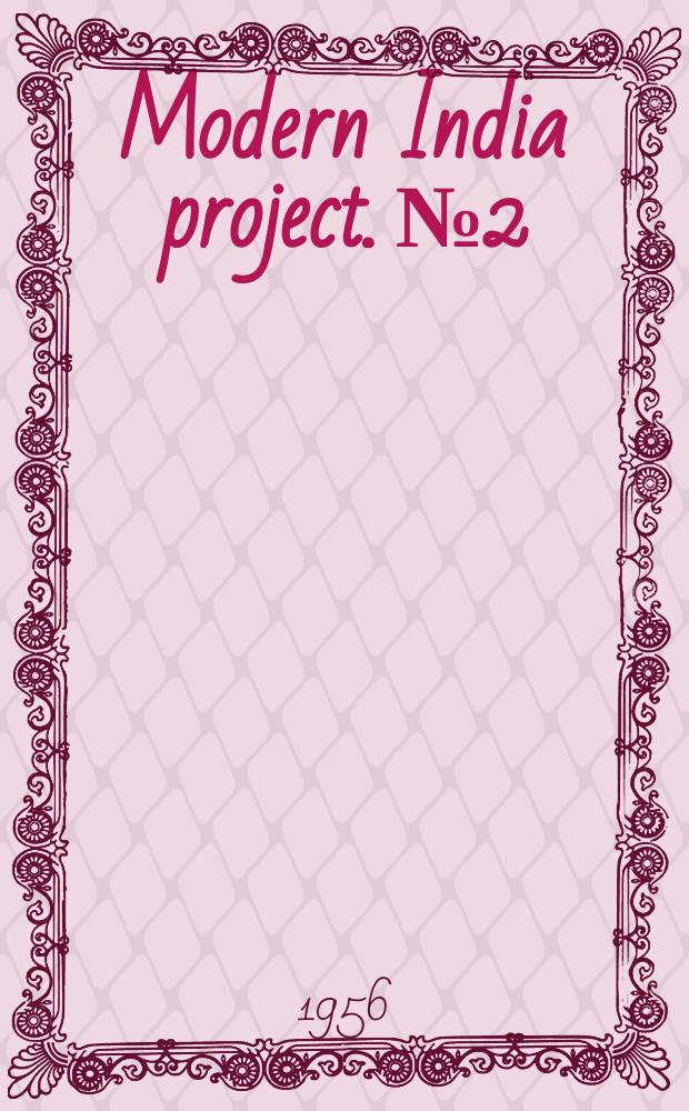 Modern India project. №2 : Government and politics of India and Pakistan