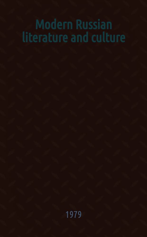 Modern Russian literature and culture : Studies a. texts