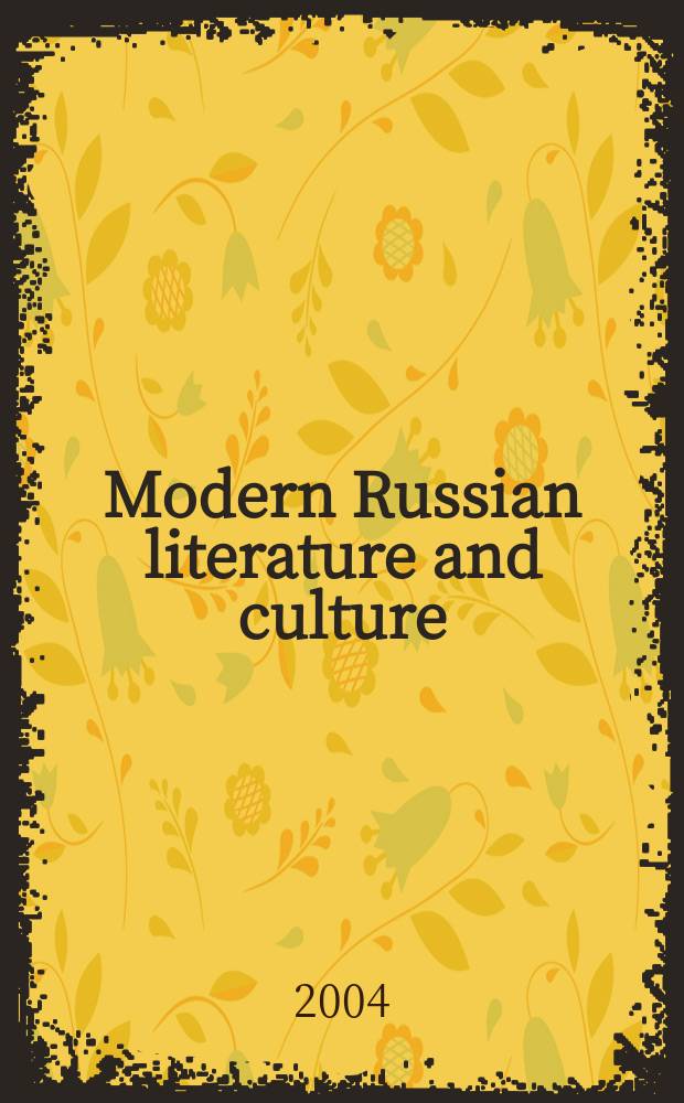 Modern Russian literature and culture : Studies a. texts. Vol.45 : Aleksei Remizov's Prud (The Mere)