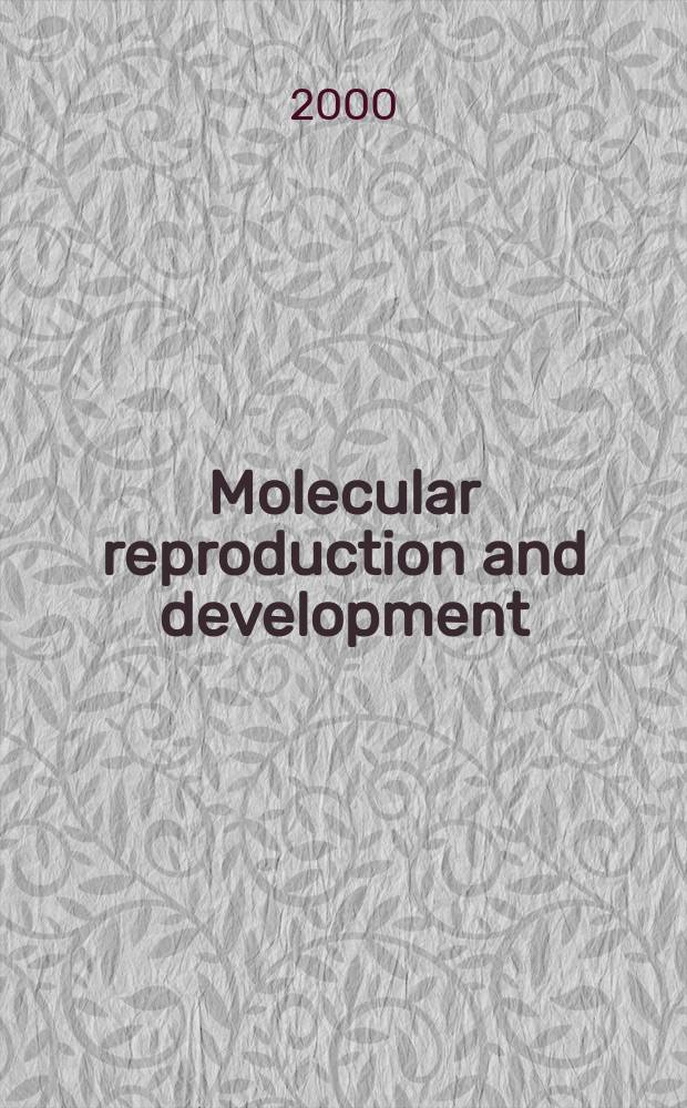 Molecular reproduction and development : Incorporating Gamete research. Vol.55, №2