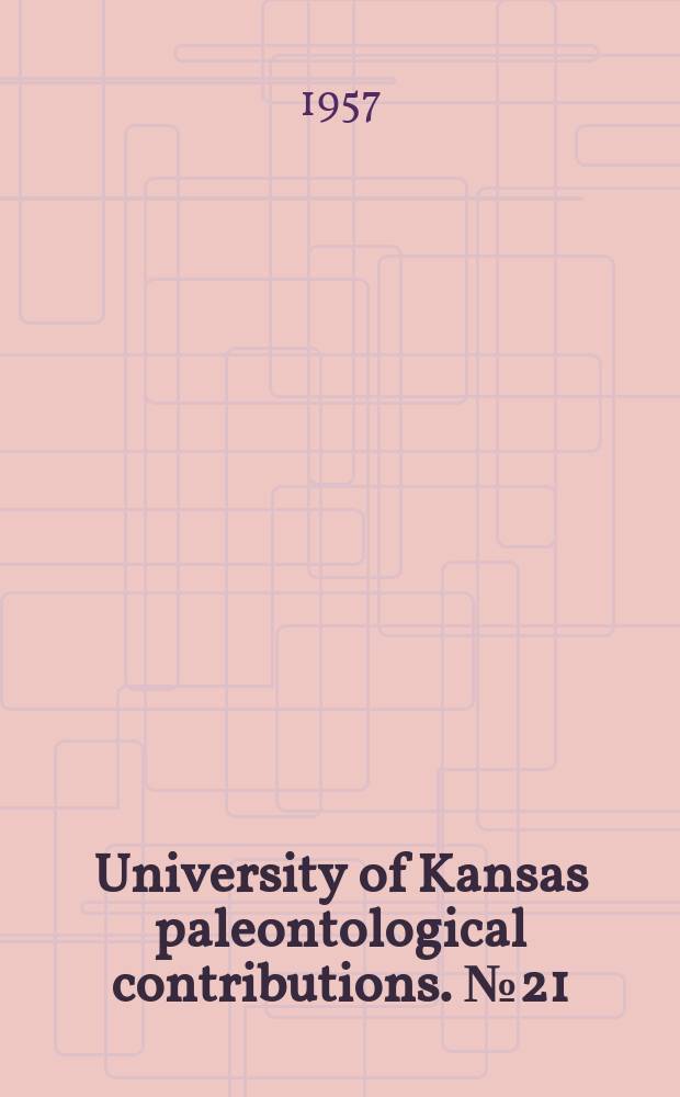 University of Kansas paleontological contributions. № 21 : The Cephalopod order Discosorida