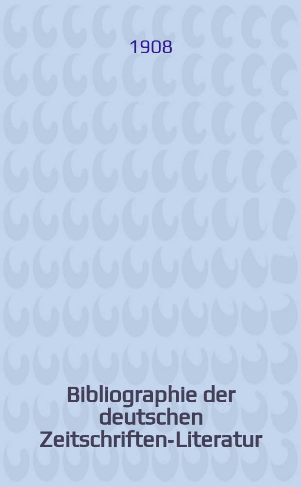 Bibliographie der deutschen Zeitschriften-Literatur : Alphabetisches nach Schlagworten sachlich geordnetes Verzeichnis, von... Aufs&auml;tzen, die w&auml;hrend des Jahres in... zumeist wissenschaftlichen Zeitschriften deutscher Zunge erschienen sind. Bd. 23A